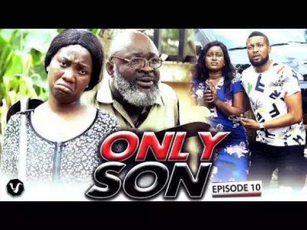 Only Son (chapter 10) - 2019